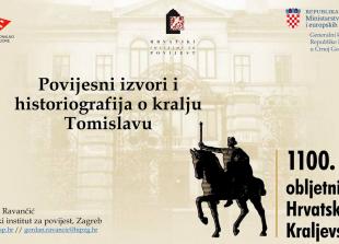 Povijesni izvori i historiografija o kralju Tomislavu